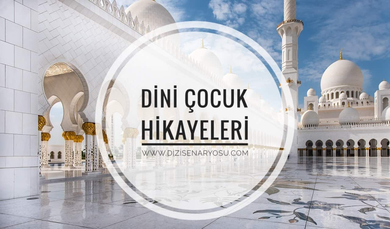 Dini Çocuk Hikayeleri