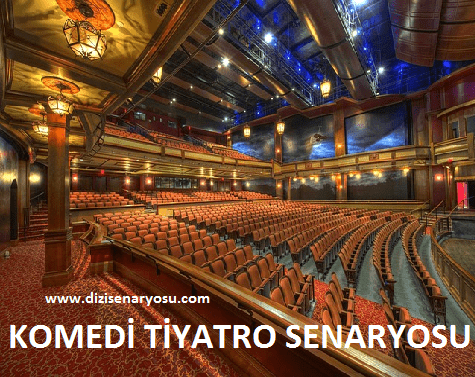 Komedi Tiyatro Senaryosu