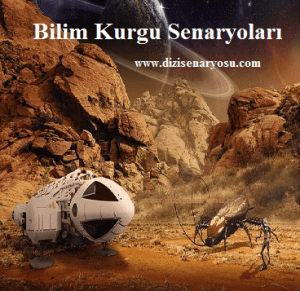 Bilim Kurgu Senaryoları