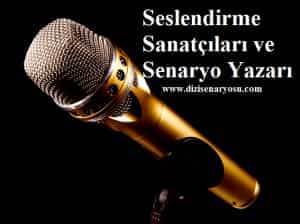 seslendirme sanatçıları