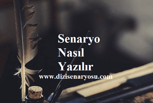 Senaryo Nasıl Yazılır