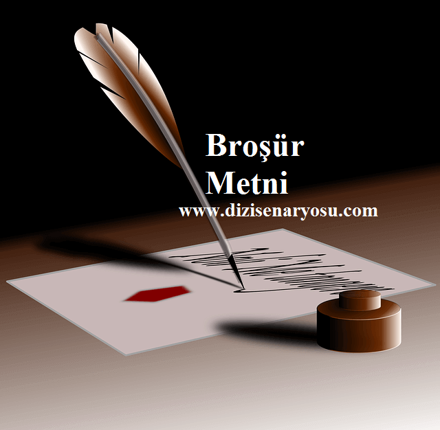 broşür metni