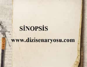 sinopsis film senaryosu kısa