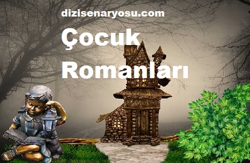 çocuk romanları