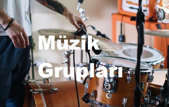 müzik grupları